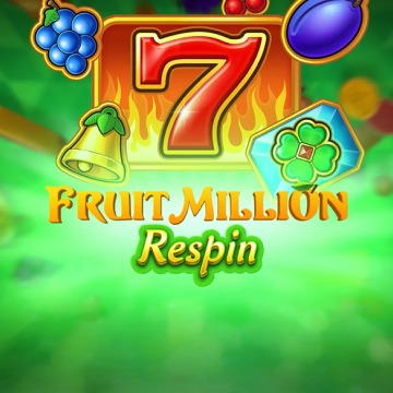 Fruit Million Respin